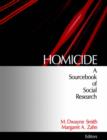 Homicide : A Sourcebook of Social Research - Book