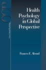 Health Psychology in Global Perspective - Book