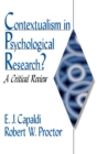 Contextualism in Psychological Research? : A Critical Review - Book
