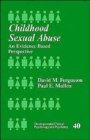 Childhood Sexual Abuse : An Evidence-Based Perspective - Book