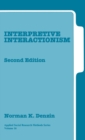 Interpretive Interactionism - Book