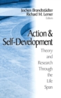 Action and Self-Development : Theory and Research Through the LifeSpan - Book