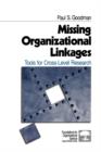 Missing Organizational Linkages : Tools for Cross-Level Research - Book