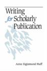 Writing for Scholarly Publication - Book