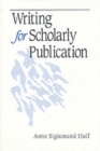 Writing for Scholarly Publication - Book