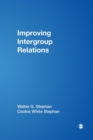 Improving Intergroup Relations - Book
