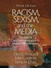 Racism, Sexism, and the Media : The Rise of Class Communication in Multicultural America - Book