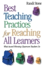 Best Teaching Practices for Reaching All Learners : What Award-Winning Classroom Teachers Do - Book