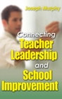 Connecting Teacher Leadership and School Improvement - Book