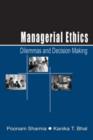 Managerial Ethics : Dilemmas and Decision Making - Book