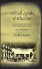 Political Agenda of Education : A Study of Colonialist and Nationalist Ideas - Book