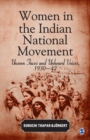 Women in the Indian National Movement : Unseen Faces and Unheard Voices, 1930-42 - Book