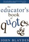 The Educator's Book of Quotes - Book