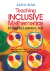 Teaching Inclusive Mathematics to Special Learners, K-6 - Book