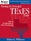 Passing the Principal TExES Exam : Keys to Certification & School Leadership - Book