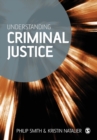 Understanding Criminal Justice : Sociological Perspectives - Book