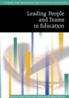 Leading People and Teams in Education - Book