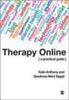 Therapy Online : A Practical Guide - Book