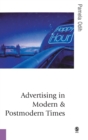 Advertising in Modern and Postmodern Times - Book