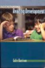 Understanding Reading Development - Book
