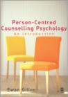 Person-centred Counselling Psychology : An Introduction - Book