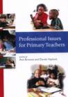 Professional Issues for Primary Teachers - Book