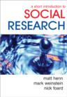 A Short Introduction to Social Research - Book