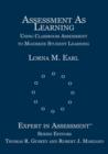Assessment As Learning : Using Classroom Assessment to Maximize Student Learning - Book