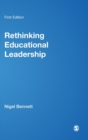 Rethinking Educational Leadership : Challenging the Conventions - Book