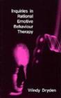 Inquiries in Rational Emotive Behaviour Therapy - Book