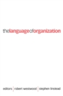 The Language of Organization - Book