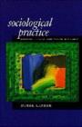 Sociological Practice : Linking Theory and Social Research - Book