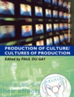 Production of Culture/Cultures of Production - Book