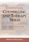 Essential Counselling and Therapy Skills : The Skilled Client Model - Book