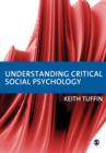 Understanding Critical Social Psychology - Book