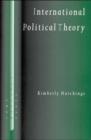 International Political Theory : Rethinking Ethics in a Global Era - Book