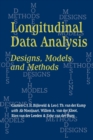 Longitudinal Data Analysis : Designs, Models and Methods - Book