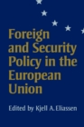 Foreign and Security Policy in the European Union - Book