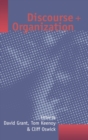 Discourse and Organization - Book