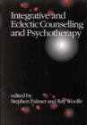 Integrative and Eclectic Counselling and Psychotherapy - Book