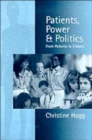 Patients, Power and Politics : From Patients to Citizens - Book