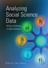 Analyzing Social Science Data : 50 Key Problems in Data Analysis - Book