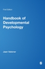 Handbook of Developmental Psychology - Book