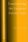 Transforming the European Nation-state : Dynamics of Internationalization - Book
