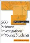 200 Science Investigations for Young Students : Practical Activities for Science 5 - 11 - Book