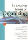 Innovative Forms of Organizing : International Perspectives - Book