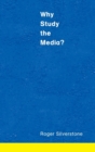 Why Study the Media? - Book