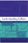 Understanding Culture : Cultural Studies, Order, Ordering - Book