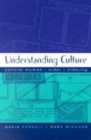 Understanding Culture : Cultural Studies, Order, Ordering - Book