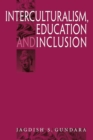 Interculturalism, Education and Inclusion - Book